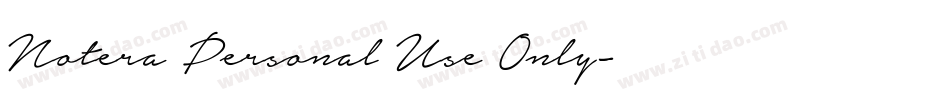 Notera Personal Use Only字体转换